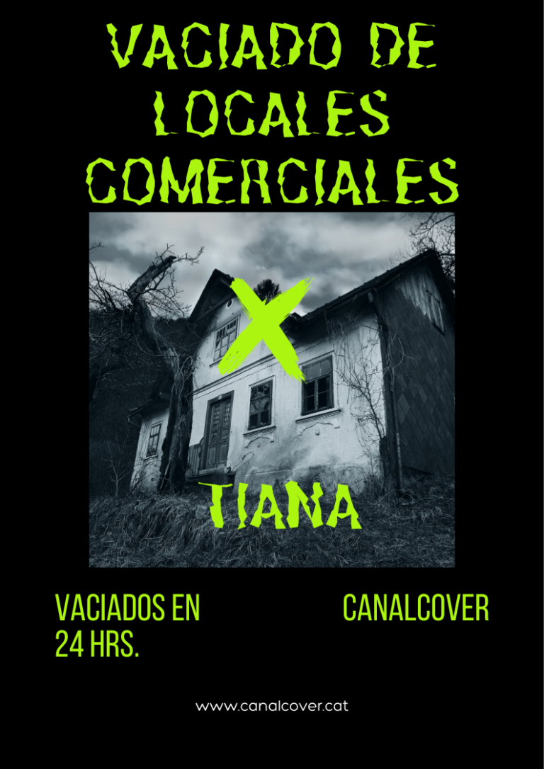 Vaciado de locales comerciales Tiana