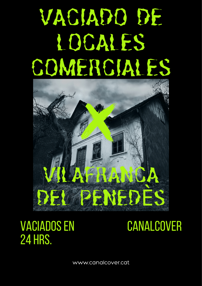 Vaciado de locales comerciales Vilafranca del Penedès