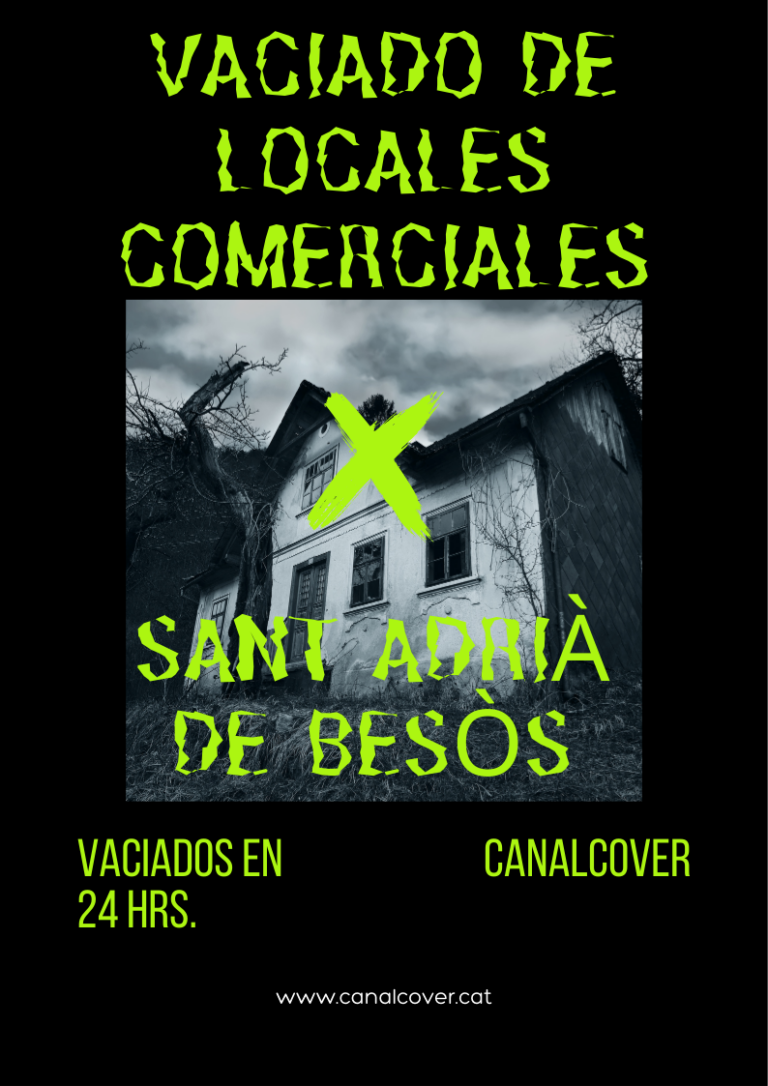 Vaciado de locales comerciales Sant Adrià de Besòs
