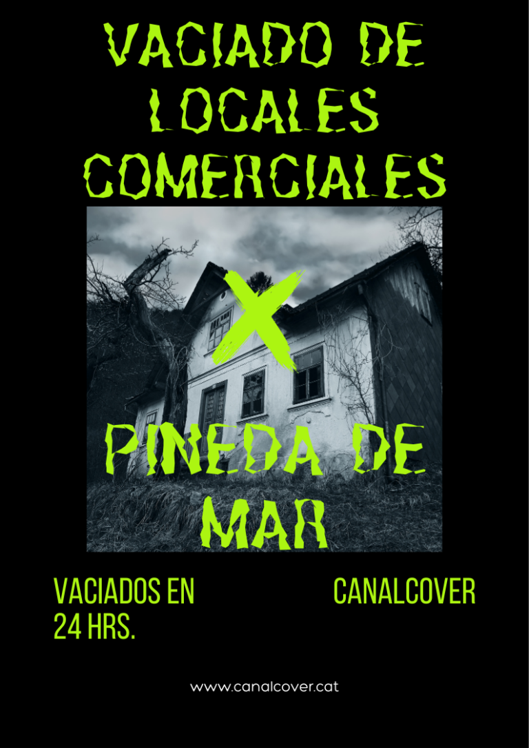 Vaciado de locales comerciales Pineda de Mar