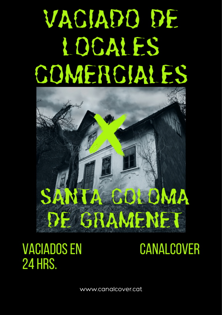 Vaciado de locales comerciales Santa Coloma de Gramenet