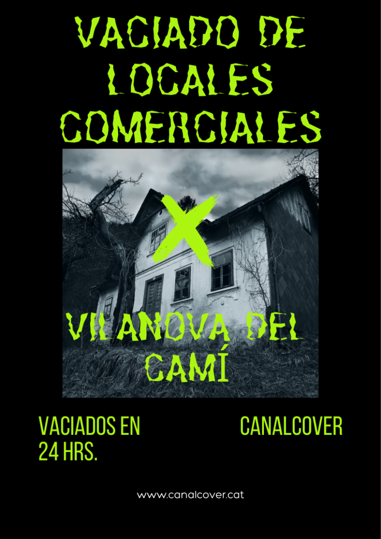 Vaciado de locales comerciales Vilanova del Camí