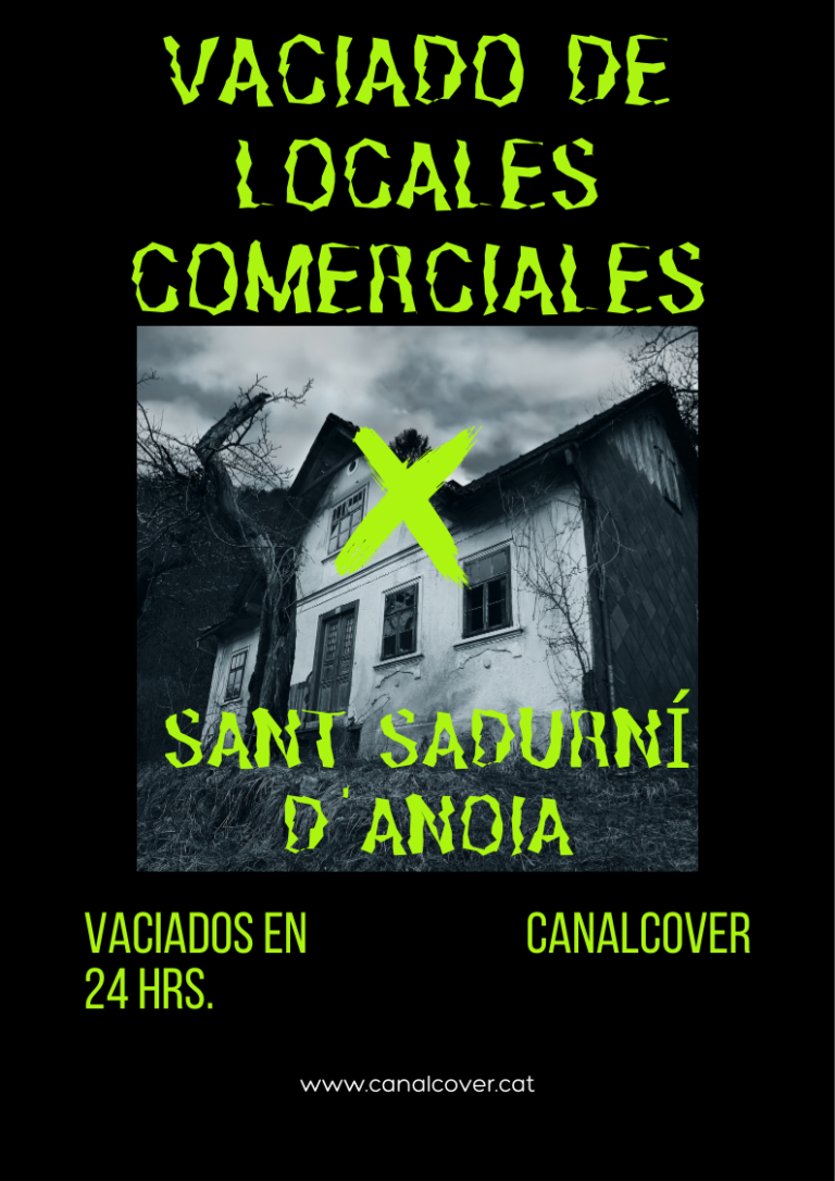 Vaciado de locales comerciales Sant Sadurní d'Anoia