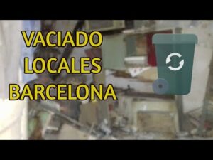 Vaciado de locales comerciales en la provincia de Barcelona: ¡confía en nuestros expertos!